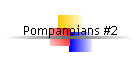 Pompanoians #2