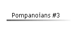 Pompanoians #3
