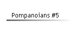 Pompanoians #5